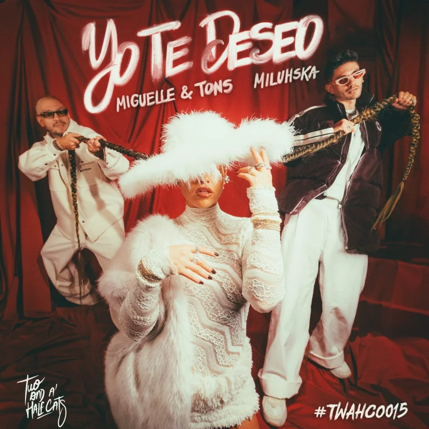 Yo Te Deseo by Miguelle & Tons, Miluhska